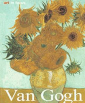 Paperback Van Gogh (Art in Focus S.) Book
