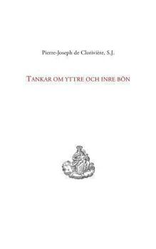 Paperback Tankar om yttre och inre bön [Swedish] Book