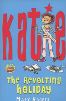 Paperback Katie: The Revolting Holiday Book