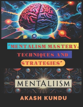 Paperback Mentalism Mastery: Techniques and Strategies Book