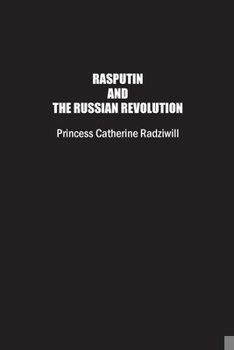 Paperback Rasputin and the Russian Revolution Book