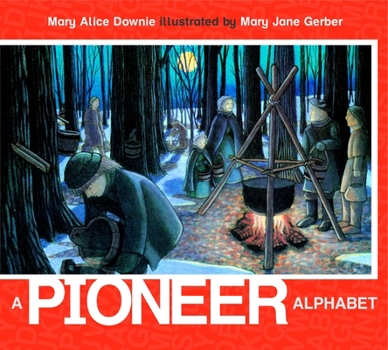 Paperback A Pioneer Alphabet Book