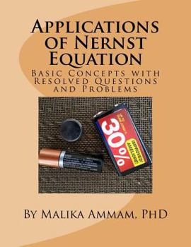 Paperback Applications of Nernst Equation: Basic Concepts with Resolved Questions and Problems Book