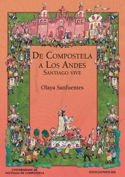 Paperback De Compostela a los Andes [Spanish] Book