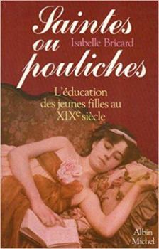 Paperback Saintes Ou Pouliches [French] Book