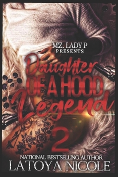 Paperback Daughter of a Hood Legend 2 Book