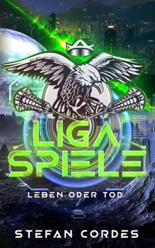Paperback Ligaspiele: Leben oder Tod [German] Book