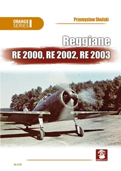 Paperback Reggiane Re 2000, Re 2002, Re 2003 Book