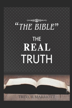 Paperback "The Bible-The Real Truth" Book