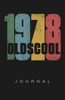 Classic Vintage 1978 Oldscool Journal
