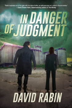 Paperback In Danger of Judgment: A Thriller Book