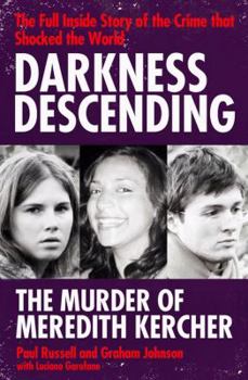 Paperback Darkness Descending - The Murder of Meredith Kercher Book