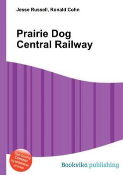 Paperback Prairie Dog Central Railway Book