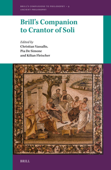Brill's Companion to Crantor of Soli (Brill's Companions to Philosophy)