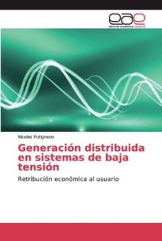 Paperback Generación distribuida en sistemas de baja tensión [Spanish] Book