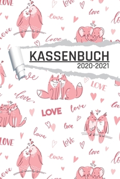 Kassenbuch 2020 -2021: Tier Motiv für Händler I Undatiert I 120 Seiten I DIN A5 I Für jedes Kalenderjahr und Quartal I Kalenderwoche Übersicht I Dot Grip Notizen I matt (German Edition)