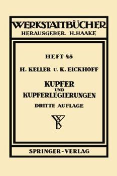 Paperback Kupfer Und Kupferlegierungen [German] Book