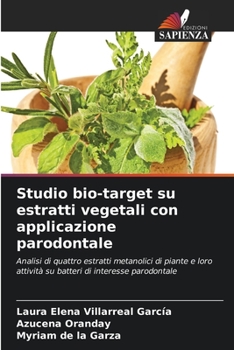 Paperback Studio bio-target su estratti vegetali con applicazione parodontale [Italian] Book