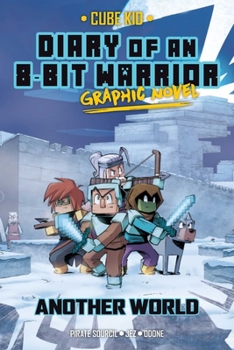 Paperback Diary of an 8-Bit Warrior Graphic Novel: Another World Volume 3 Book