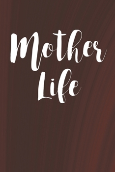 Paperback Mother Life Book
