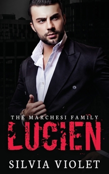 Paperback Lucien: A Dark Mafia Romance Book