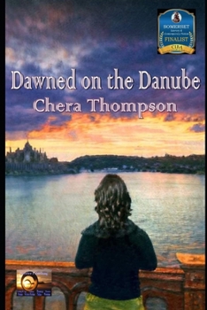 Paperback Dawned on the Danube Book