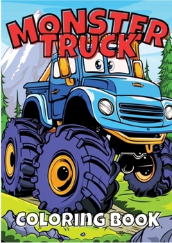 Mega Monster Trucks Coloring Adventure: Unleash the Power of Massive Wheels and Extreme Designs for Kids and Truck Lovers! (Danish Edition)