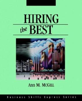 Paperback Hiring the Best (Business Skills Express) Book
