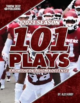 Paperback 101 Plays from the Oklahoma Offense: 2021 Season Book