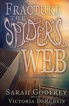 Paperback Fracture the Spider's Web Book