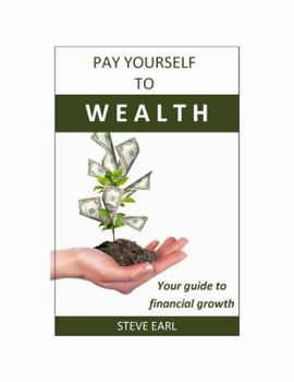 Paperback Pay Yourself to Wealth Book