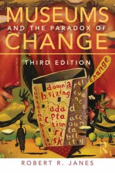 Paperback Museums and the Paradox of Change Book