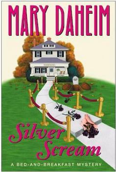 Silver Scream - Book #18 of the Bed-and-Breakfast Mysteries