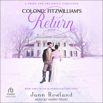 Colonel Fitzwilliam's Return
