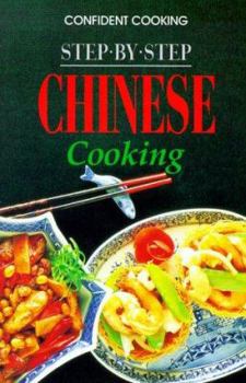 Step by Step Chinese Cooking - Book  of the Confident Cooking