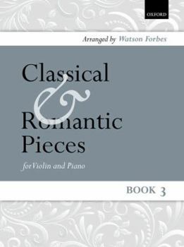 Sheet music Classical and Romantic Pieces for Violin Book 3: Piano Score and Violin Part Book