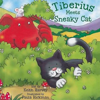 Library Binding Tiberius Meets Sneaky Cat Book