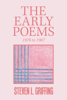 Paperback The Early Poems: 1978 to 1987 Book