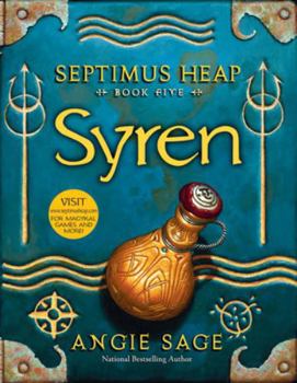 Syren - Book #5 of the Septimus Heap
