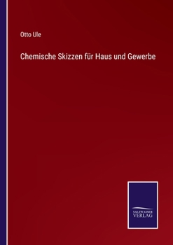 Paperback Chemische Skizzen für Haus und Gewerbe [German] Book