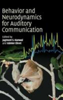 Hardcover Behaviour and Neurodynamics for Auditory Communication Book