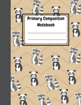 Primary Composition Notebook: Cute Animals Draw and Write Journal for Kids - k-2 Grade - 100 pages of Handwriting Practice and Drawing Box
