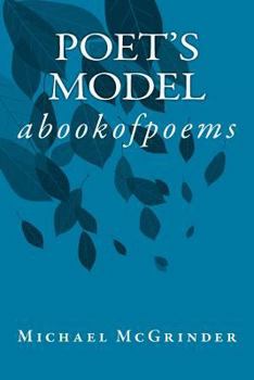 Paperback Poet's Model: abookofpoems Book