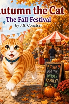 Autumn the Cat: The Fall Festival