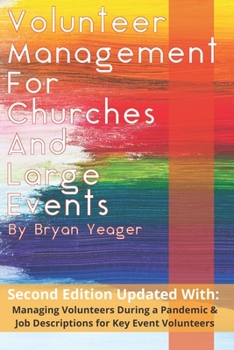 Paperback Volunteer Management for Churches and Large Events: Handbook for Volunteer Coordinators Book