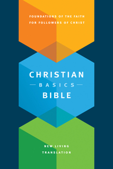 Hardcover The Christian Basics Bible NLT Book