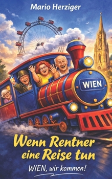 Paperback Wenn Rentner eine Reise tun [German] Book