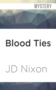 Blood Ties - Book #1 of the Little Town