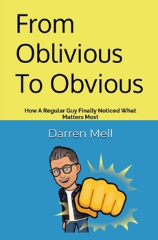 Paperback From Oblivious To Obvious... Book