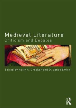 Paperback Medieval Literature: Criticism and Debates Book